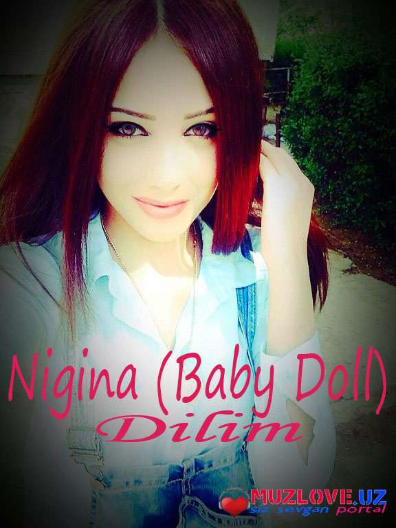 Nigina (Baby Doll) - Dilim