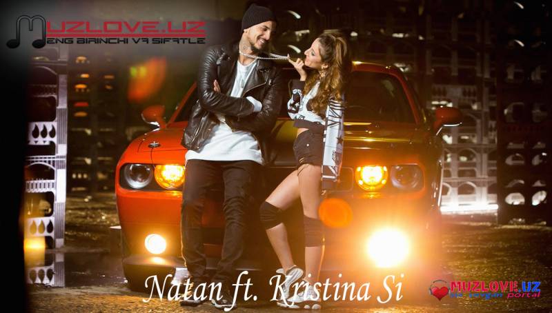 Natan ft. Kristina Si - Ты Готов Услышать Нет ? (Official HD Video)