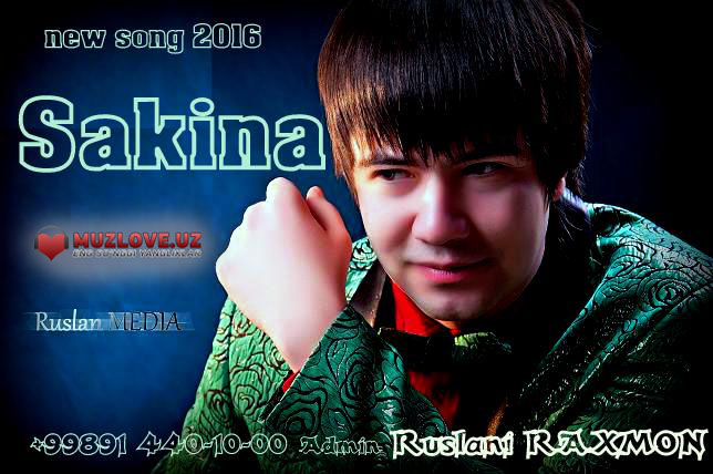 Ruslan Raxmonov - Sakina