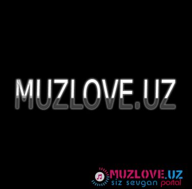 MUZLOVE.UZ SIZ SEVGAN PORTAL (EXCLUZIVE VIDEO ROLIK)