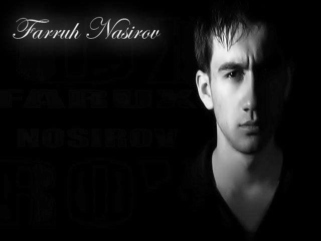 Farruh Nasirov - The story of my life