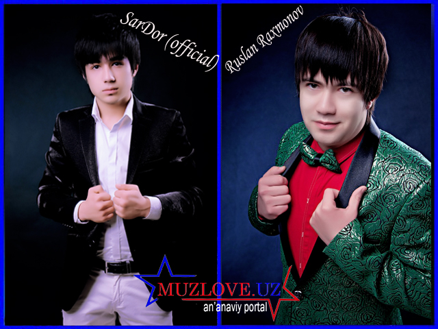 SarDor (Official) ft. Ruslan Raxmonov - www.Muzlove.uz