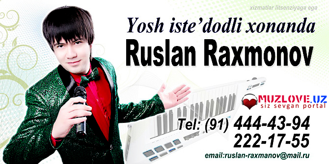 Ruslan Raxmonov - Ласковая Моя