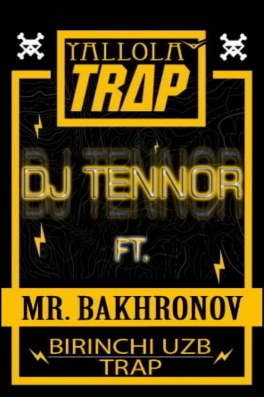 Mr Bakhronov ft. DJ Tennor - Yalama Yor (Orginal Mix)